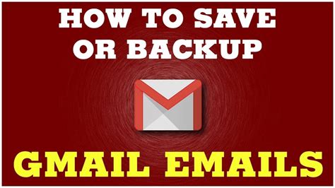 email gmail mail backup